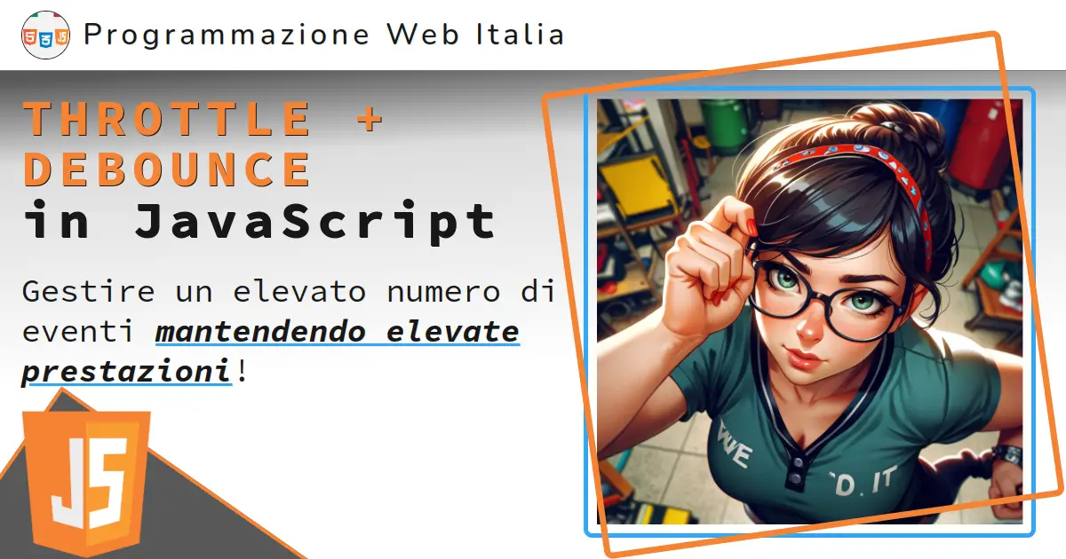 Throttle e debounce in javascript: cosa sono e come usarli (con esempi)